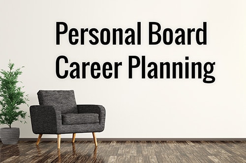 personal board career planning