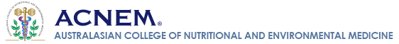 The Australasian College of Nutritional and Environmental Medicine (ACNEM)
