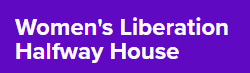 Women's Liberation Halfway House Logo